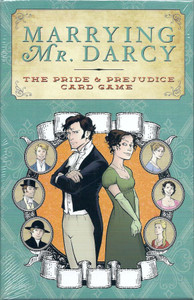 Marrying Mr Darcy The Pride and Prejudice Card Game Marrying Mr Darcy The Pride and Prejudice Card Game