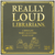 Really Loud Librarians