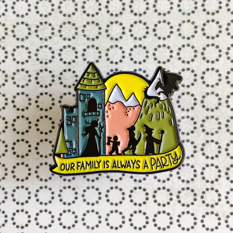 Our Family is Always a Party Enamel Pin