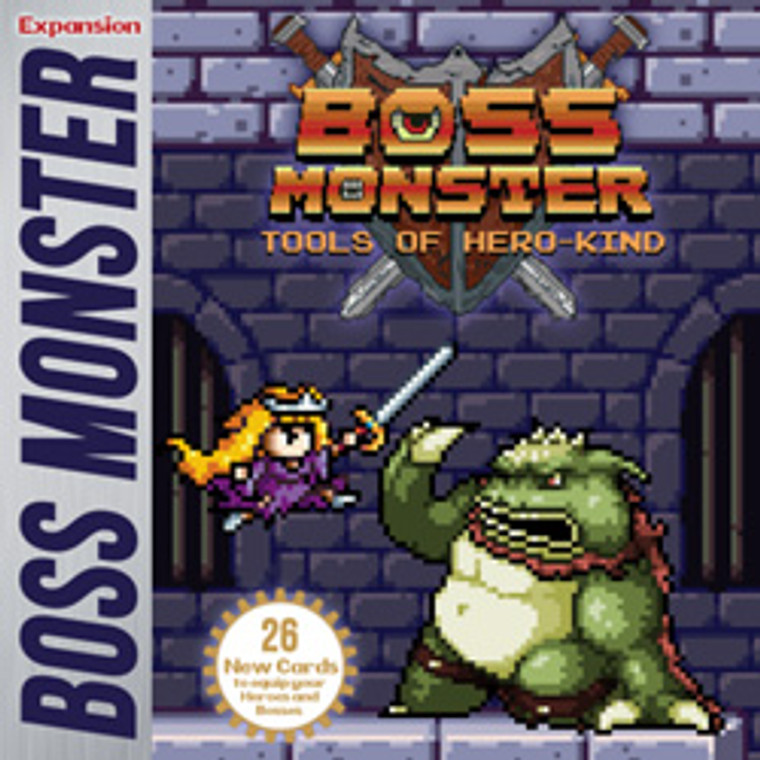 Boss Monster Tools of Hero-Kind