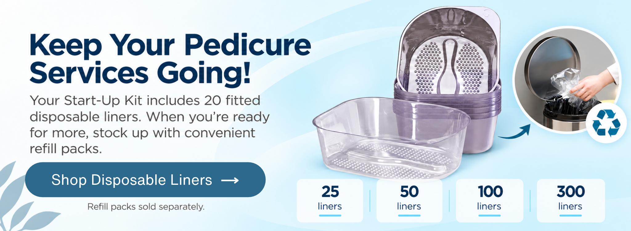 Safe, Sanitary Foot Soak with Belava Disposable Liners