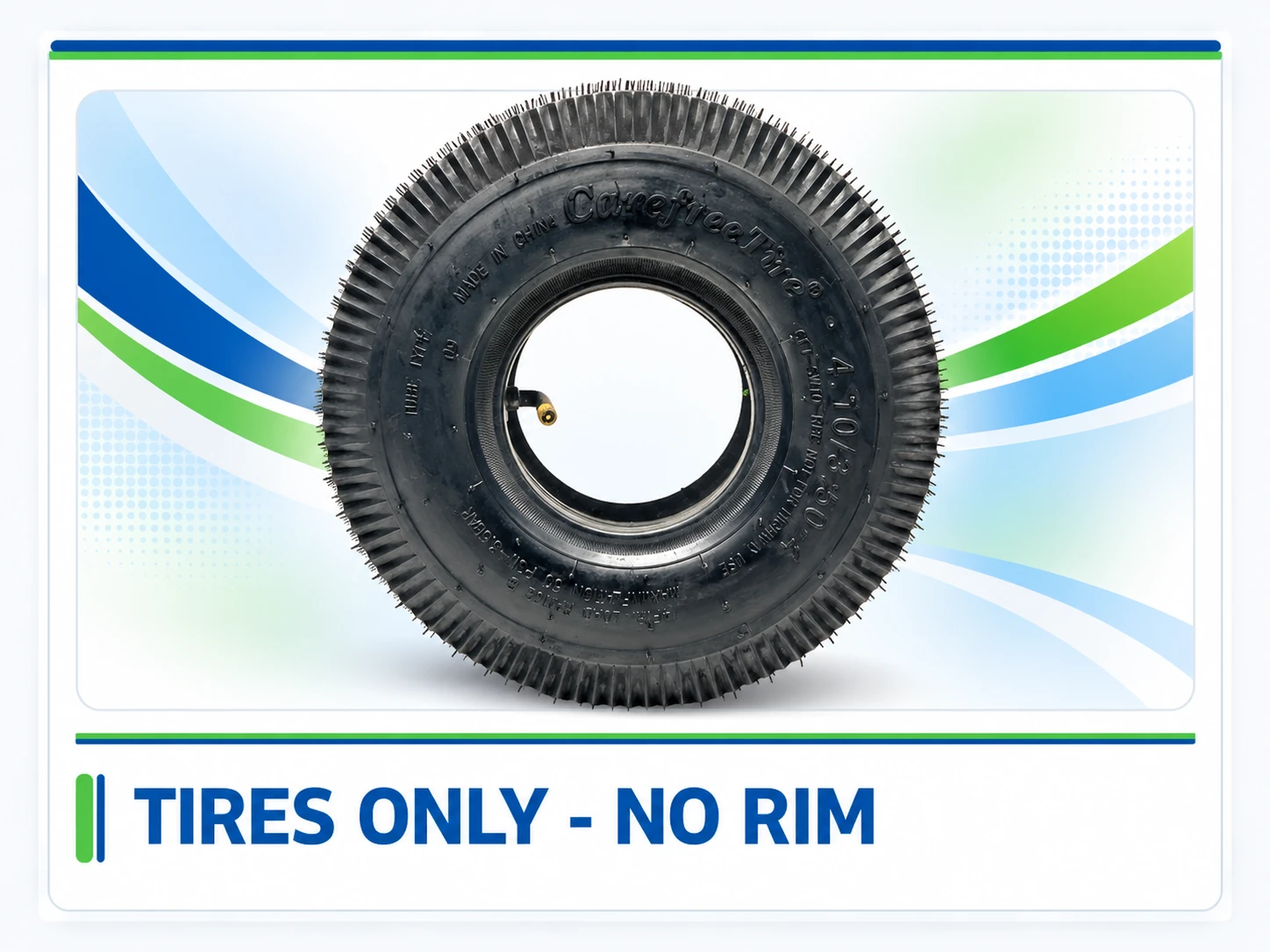 Tires Only - No Rim