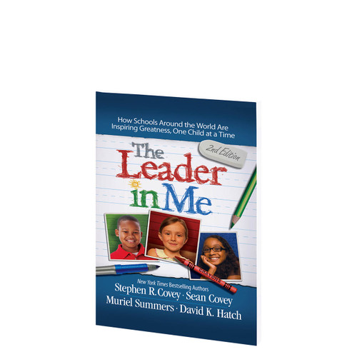 The Leader in Me Second Edition Paperback