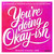 You're Doing Okay-ish 2026 Wall Calendar
