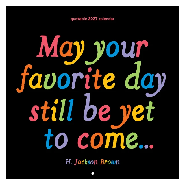 Quotable Calendar 2027