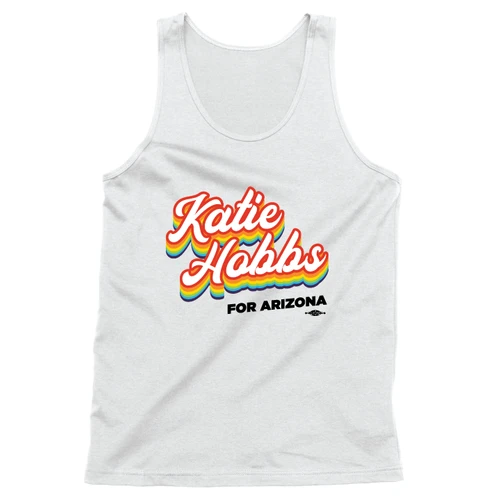 Katie Hobbs - Rainbow (Unisex White Tank)