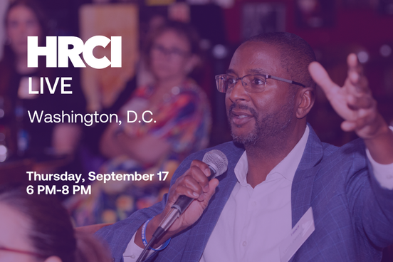HRCI Live: Washington, D.C.  - Thursday, September 17 - 6 PM- 8 PM