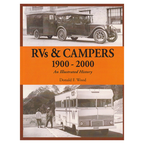 RVs & Campers 1900-2000: An Illustrated History