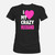 Crazy Husband PinkNovel-Tee