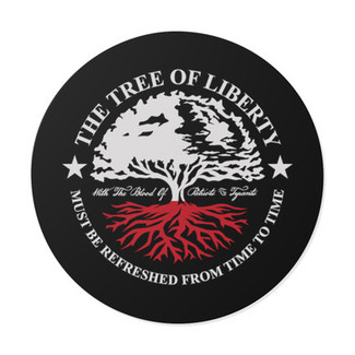 The Tree Of Liberty - Round Vinyl Sticker