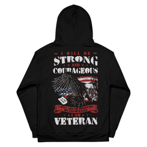 I will be a strong & courageous veteran - Dye Sublimated Unisex Hoodie I will be a strong & courageous veteran - Dye Sublimated Unisex Hoodie