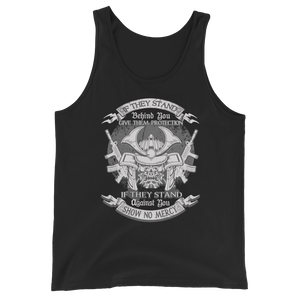If They Stand Behind You Give Them Protection - Unisex Tank Top