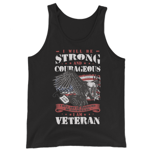 I will be a strong & courageous veteran - Unisex Tank Top