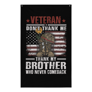 Don't Thank Me, Thank My Brothers 3 - Sublimated Flag Don't Thank Me, Thank My Brothers 3 - Sublimated Flag