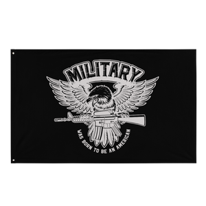 Was Born To Be In The American Military - Sublimated Flag Was Born To Be In The American Military - Sublimated Flag