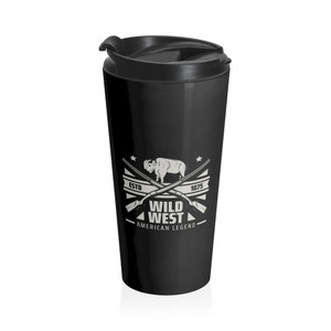 Wild West American Legend - Stainless Steel Travel Mug Wild West American Legend - Stainless Steel Travel Mug