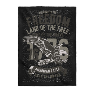 Welcome To The Land Of The Free - Plush Blanket  Welcome To The Land Of The Free - Plush Blanket