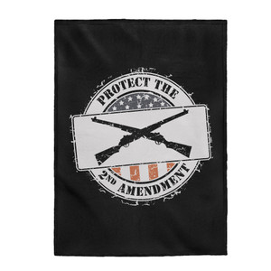 Protect The 2nd Amendment 2 - Plush Blanket Protect The 2nd Amendment 2 - Plush Blanket