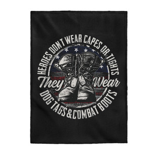 Real Heroes Don't Wear Capes Or Tights - Plush Blanket Real Heroes Don't Wear Capes Or Tights - Plush Blanket