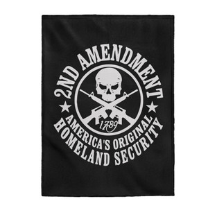 The 2nd Amendment: America's Original Homeland Security 2 - Plush Blanket The 2nd Amendment: America's Original Homeland Security 2 - Plush Blanket