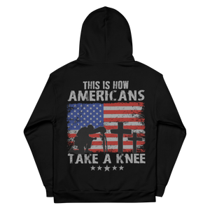 This Is How Americans Take A Knee - Dye Sublimated Unisex Hoodie This Is How Americans Take A Knee - Dye Sublimated Unisex Hoodie