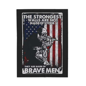 The Strongest Walls Are Made Of Brave Men - Plush Blanket The Strongest Walls Are Made Of Brave Men - Plush Blanket