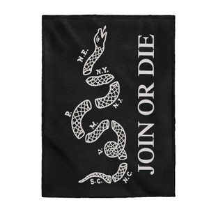 Join Or Die - Plush Blanket Join Or Die - Plush Blanket