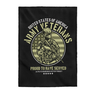 Army Veteran, Proud To Have Served - Plush Blanket Army Veteran, Proud To Have Served - Plush Blanket