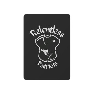 The Relentless Patriots Custom Poker Cards The Relentless Patriots Custom Poker Cards