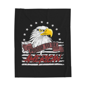 Proud To Be An American 2 - Plush Blanket Proud To Be An American 2 - Plush Blanket