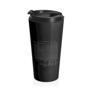 The Declaration Of Independence - Stainless Steel Travel Mug The Declaration Of Independence - Stainless Steel Travel Mug