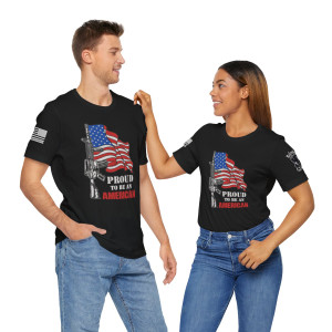 Proud To Be An American - Unisex T-Shirt Proud To Be An American - Unisex T-Shirt