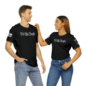 We The People - Unisex T-Shirt We The People - Unisex T-Shirt