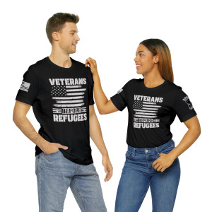 Veterans Before Refugees 3 - Unisex T-Shirt Veterans Before Refugees 3 - Unisex T-Shirt