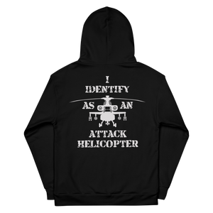 I Identify As An Attack Helicopter - Unisex Hoodie I Identify As An Attack Helicopter - Unisex Hoodie