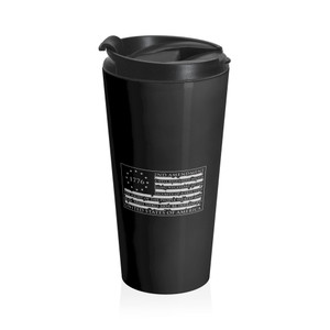 A Well Regulated Militia - Stainless Steel Travel Mug A Well Regulated Militia - Stainless Steel Travel Mug
