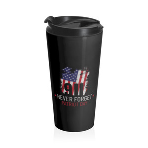 Patriot Day Never Forget 9/11 2 - Stainless Steel Travel Mug Patriot Day Never Forget 9/11 2 - Stainless Steel Travel Mug