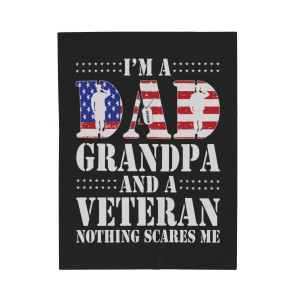 I'm A Dad, Grandpa And A Veteran 2 - Plush Blanket I'm A Dad, Grandpa And A Veteran 2 - Plush Blanket