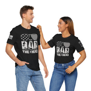 Dad: The Veteran, The Myth, The Legend, The Hero - Unisex T-Shirt Dad: The Veteran, The Myth, The Legend, The Hero - Unisex T-Shirt