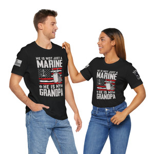 He Is Not Just A Marine - Unisex T-Shirt He Is Not Just A Marine - Unisex T-Shirt