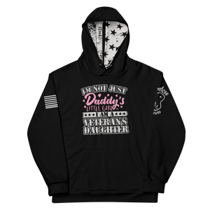 I'm Not Just Daddy's Little Girl - Unisex Hoodie I'm Not Just Daddy's Little Girl - Unisex Hoodie