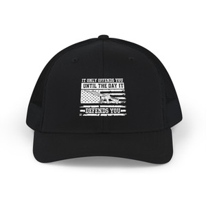 It Only Offends You, Until The Day It Defends You - Snapback Trucker Cap