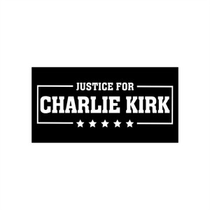 Justice For Charlie Kirk - Bumper Sticker Justice For Charlie Kirk - Bumper Sticker