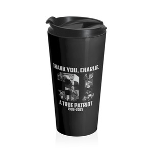Thank You Charlie Kirk - Stainless Steel Travel Mug Thank You Charlie Kirk - Stainless Steel Travel Mug