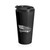 United We Stand, Disarmed We Fall - Stainless Steel Travel Mug United We Stand, Disarmed We Fall - Stainless Steel Travel Mug