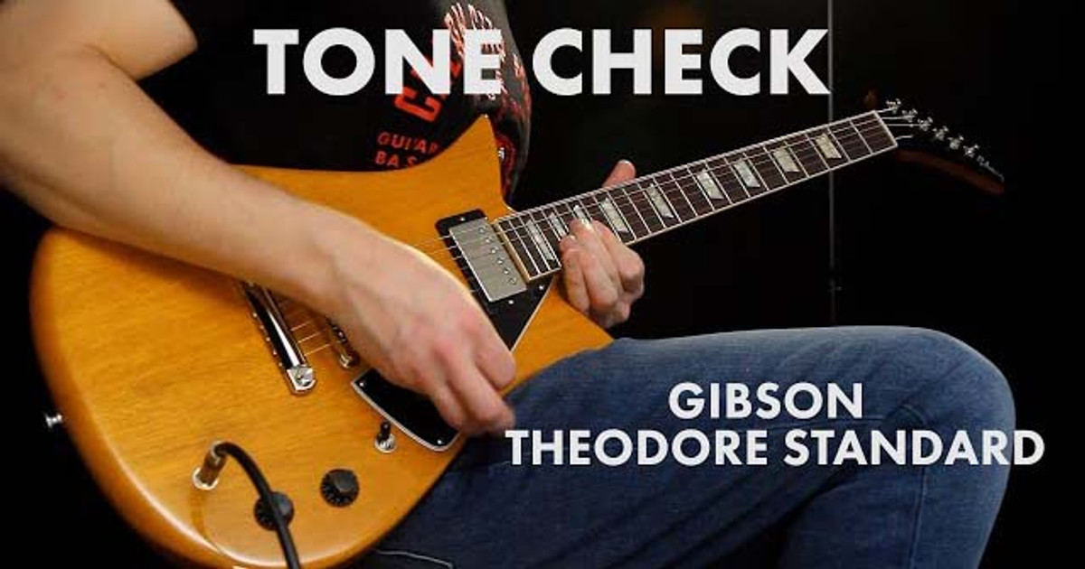 TONE CHECK: Gibson Theodore Standard