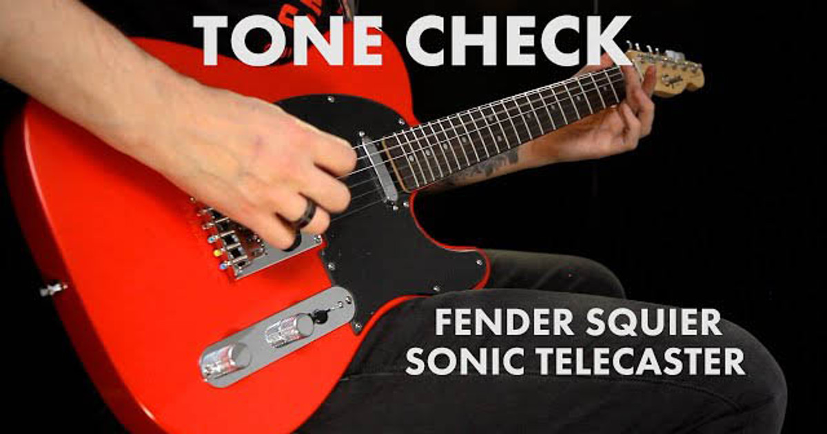 TONE CHECK: Squier Sonic Series Telecaster