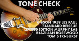 TONE CHECK: Gibson Custom 1959 Les Paul Standard Limited Edition Brazilian - Tom's Tri-Burst