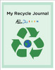 Recyling Journal With Accomodations: Writing: Earth Day: Social Studies: 10  Pages