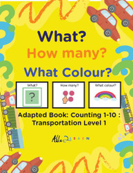  TRANSPORTATION THEMED ADAPTIVE BOOKS - COUNTING 1 - 10 (LV. 1) -19 PAGES